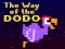 بازی The Way of the Dodo آنلاین