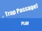 بازی Trap Passage آنلاین