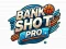 بازی Bank Shot Pro آنلاین