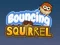 بازی Bouncing Squirrel آنلاین