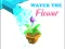بازی Water The Flower آنلاین