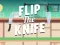 بازی Flip the Knife آنلاین