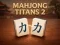 بازی Mahjong Titans 2 آنلاین