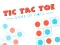 بازی TIC TAC TOE The Original Game آنلاین
