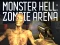 بازی Monster Hell Zombie Arena آنلاین