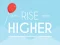 بازی Rise Higher آنلاین