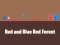 بازی Red and Blue Red Forest آنلاین