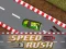 بازی Speed Rush آنلاین