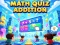 بازی Math Quiz Addition آنلاین