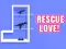 بازی Rescue Love آنلاین
