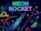 بازی Neon Rocket آنلاین