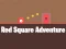 بازی Red Square Adventure آنلاین