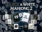 بازی Black & White Mahjong 2 آنلاین