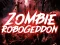 بازی Zombie Robogeddon آنلاین