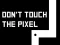 بازی Don't touch the pixel آنلاین