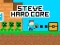 بازی Steve Hard Core آنلاین