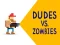 بازی Dudes vs. Zombies آنلاین