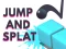 بازی Jump and Splat آنلاین