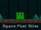 بازی Square Pixel Slime آنلاین