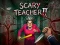 بازی Scary Teacher II آنلاین