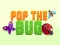 بازی Pop the Bug آنلاین