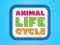 بازی Animal Life Cycle آنلاین