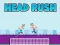بازی Head Rush آنلاین