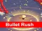 بازی Bullet Rush 3D آنلاین