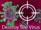 بازی Destroy The Virus آنلاین
