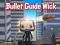بازی Bullet Guide Wick آنلاین