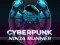 بازی CyberPunk Ninja Runner آنلاین