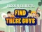 بازی Find These Guys آنلاین