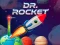 بازی Dr. Rocket آنلاین