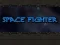 بازی Space Fighter آنلاین