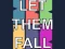بازی Let them fall آنلاین