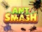 بازی Ant Smash آنلاین