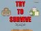بازی Try to survive 2 player آنلاین