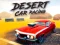 بازی Desert Car Racing آنلاین