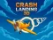 بازی Crash Landing 3D آنلاین