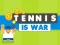 بازی Tennis Is War آنلاین