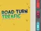 بازی Road Turn Trrafic آنلاین