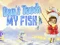 بازی Don't touch my fish آنلاین