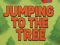 بازی Jumping To The Tree آنلاین