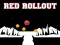 بازی Red Rollout آنلاین
