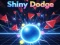 بازی Shiny Dodge آنلاین