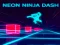 بازی Neon Ninja Dash آنلاین