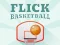 بازی Flick Basketball آنلاین