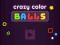 بازی Crazy Color Balls آنلاین