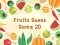 بازی Fruits Guess Game2D آنلاین