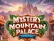 بازی Mystery Mountain Palace Escape آنلاین